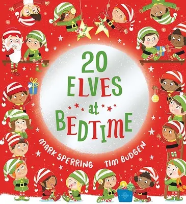Venti elfi a letto - Twenty Elves at Bedtime