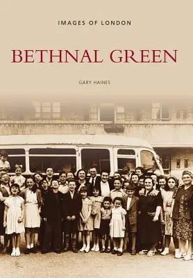 Bethnal Green: Immagini di Londra - Bethnal Green: Images of London