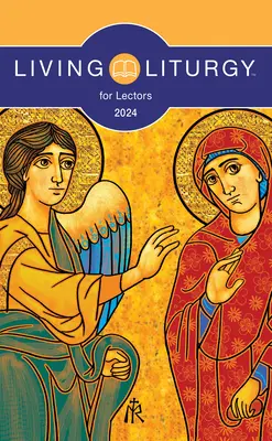 Liturgia vivente(tm) per i lettori: Anno B (2024) - Living Liturgy(tm) for Lectors: Year B (2024)