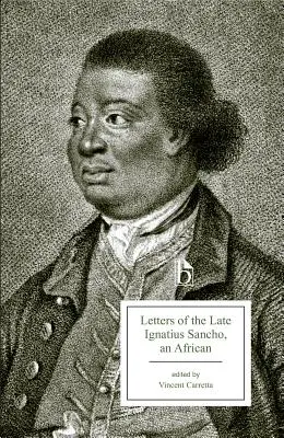 Lettere del defunto Ignazio Sancio, un africano - Letters of the Late Ignatius Sancho, an African