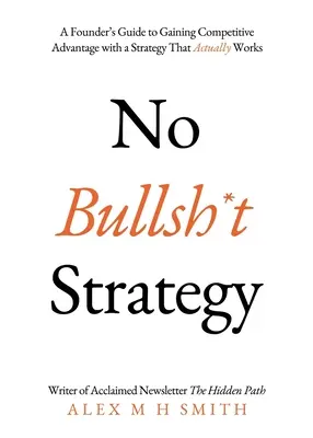 Strategia senza balle - No Bullsh*t Strategy