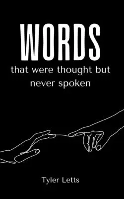 Parole pensate ma mai pronunciate - Words that were thought but never spoken