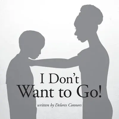 Non voglio andare! - I Don't Want to Go!