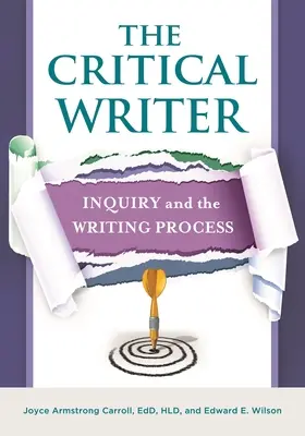 Lo scrittore critico: Inchiesta e processo di scrittura - The Critical Writer: Inquiry and the Writing Process