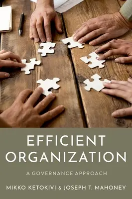 Organizzazione efficiente - Un approccio di governance - Efficient Organization - A Governance Approach