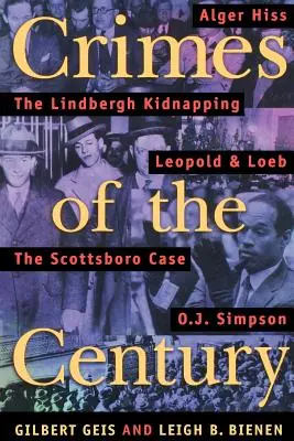 I crimini del secolo: Da Leopold e Loeb a O. J. Simpson - Crimes of the Century: From Leopold and Loeb to O. J. Simpson
