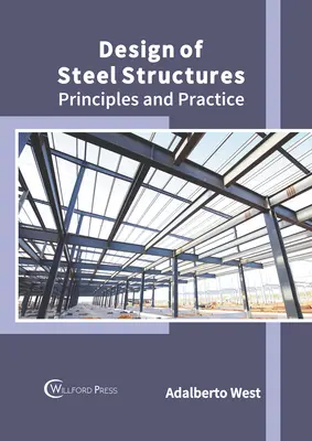 Progettazione di strutture in acciaio: Principi e pratica - Design of Steel Structures: Principles and Practice