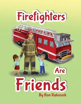 I pompieri sono amici - Firefighters Are Friends