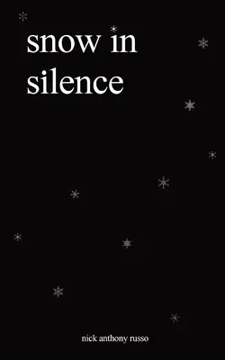 la neve nel silenzio - snow in silence