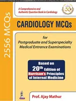 MCQ di cardiologia per esami di ammissione a medicina post-laurea e superspecialistica - Cardiology MCQs for Postgraduate and Superspecialty Medical Entrance Examinations