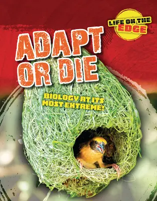 Adattarsi o morire: la biologia al suo estremo! - Adapt or Die: Biology at Its Most Extreme!