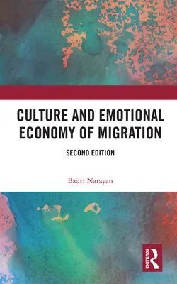 Cultura ed economia emotiva della migrazione - Culture and Emotional Economy of Migration
