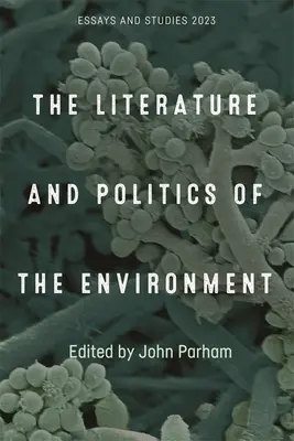 Letteratura e politica dell'ambiente - The Literature and Politics of the Environment