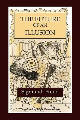 Il futuro di un'illusione - The Future of an Illusion