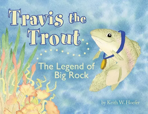 Travis la trota: La leggenda di Big Rock - Travis the Trout: The Legend of Big Rock