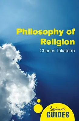 Filosofia della religione: Guida per principianti - Philosophy of Religion: A Beginner's Guide