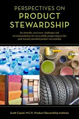 Prospettive sulla gestione dei prodotti - Perspectives on Product Stewardship