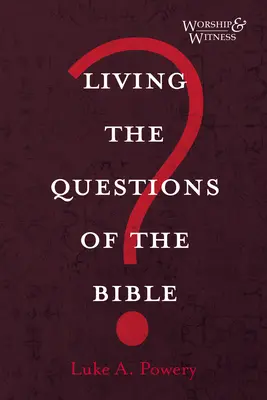 Vivere le domande della Bibbia - Living the Questions of the Bible