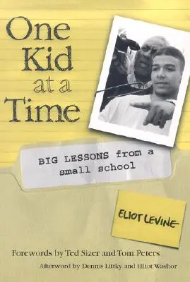 Un bambino alla volta: grandi lezioni da una piccola scuola - One Kid at a Time: Big Lessons from a Small School