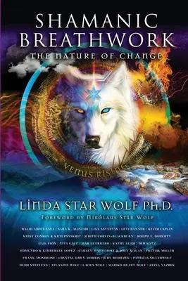 Respirazione sciamanica: La natura del cambiamento - Shamanic Breathwork: The Nature of Change