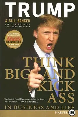 Pensa in grande e spacca negli affari e nella vita LP - Think BIG and Kick Ass in Business and Life LP