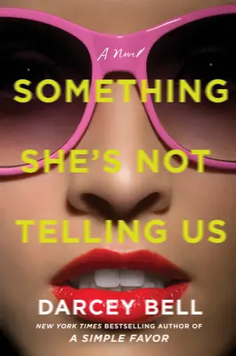 Qualcosa che non ci sta dicendo - Something She's Not Telling Us
