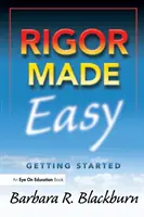 Il rigore è facile: come iniziare - Rigor Made Easy: Getting Started