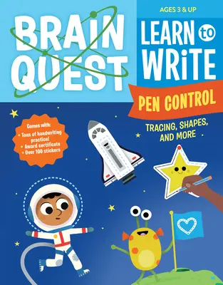 Brain Quest Imparare a scrivere: Controllo della penna, tracciamento, forme e altro ancora - Brain Quest Learn to Write: Pen Control, Tracing, Shapes, and More