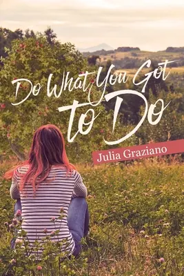 Fai quello che devi fare - Do What You Got to Do