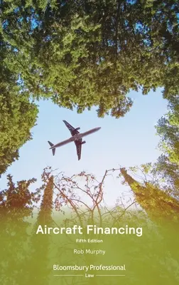 Il finanziamento degli aerei - Aircraft Financing