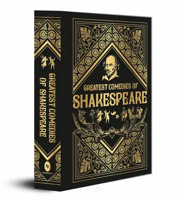 Le più grandi commedie di Shakespeare (edizione rilegata Deluxe) - Greatest Comedies of Shakespeare (Deluxe Hardbound Edition)