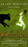 Andalus - I segreti della Spagna moresca - Andalus - Unlocking The Secrets Of Moorish Spain