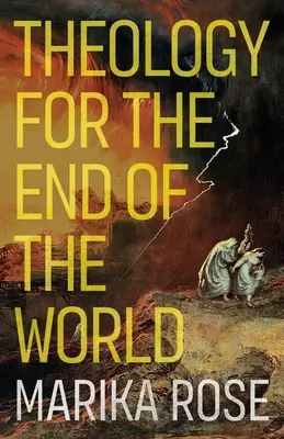 Teologia per la fine del mondo - Theology for the End of the World