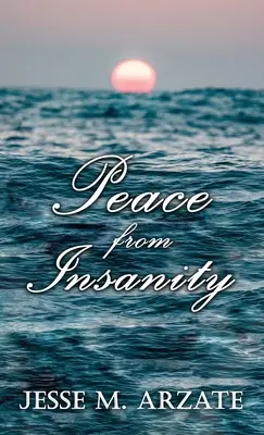 Pace dalla follia - Peace from Insanity