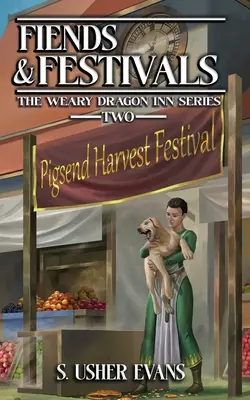 Leggende e festival: Un accogliente romanzo fantasy - Fiends and Festivals: A Cozy Fantasy Novel