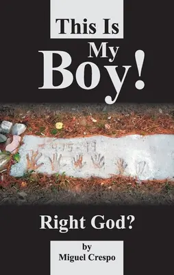 Questo è il mio ragazzo! Vero, Dio? - This is My Boy! Right, God?