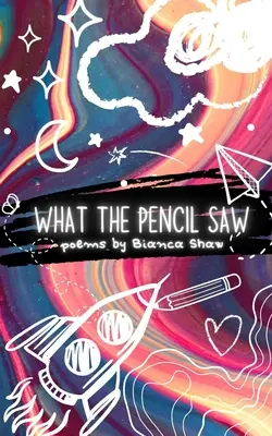 Quello che la matita ha visto - What the Pencil Saw