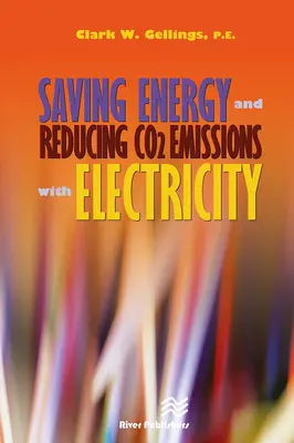 Risparmio energetico e riduzione delle emissioni di CO2 con l'elettricità - Saving Energy and Reducing Co2 Emissions with Electricity