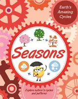 Gli straordinari cicli della Terra: Stagioni - Earth's Amazing Cycles: Seasons