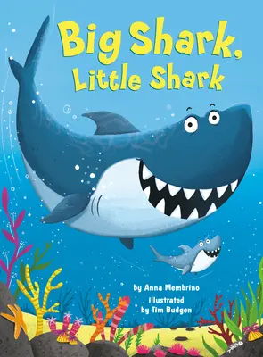 Grande squalo, piccolo squalo - Big Shark, Little Shark