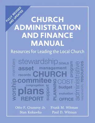 Manuale di amministrazione e finanza della Chiesa: Risorse per guidare la Chiesa locale - Church Administration and Finance Manual: Resources for Leading the Local Church