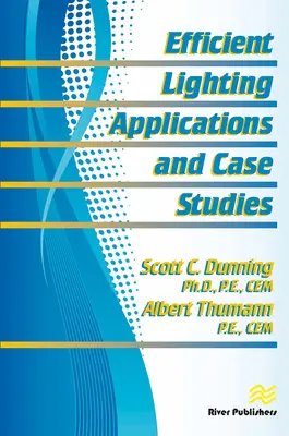 Applicazioni e casi di studio sull'illuminazione efficiente - Efficient Lighting Applications and Case Studies