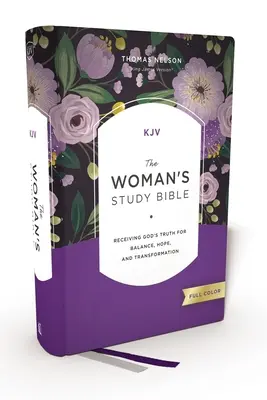 Kjv, la Bibbia per lo studio della donna, copertina rigida, edizione a colori, stampa comfort: Ricevere la Verità di Dio per l'equilibrio, la speranza e la trasformazione - Kjv, the Woman's Study Bible, Hardcover, Red Letter, Full-Color Edition, Comfort Print: Receiving God's Truth for Balance, Hope, and Transformation