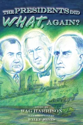 I presidenti hanno fatto cosa, di nuovo? - The Presidents Did What, Again?