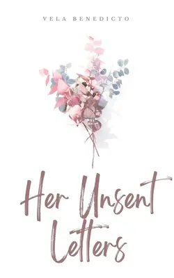 Le sue lettere non spedite - Her Unsent Letters