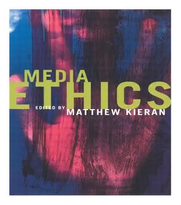 Etica dei media - Media Ethics