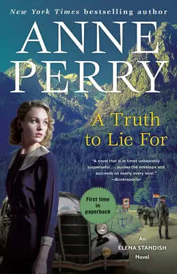 Una verità per cui mentire: Un romanzo di Elena Standish - A Truth to Lie For: An Elena Standish Novel