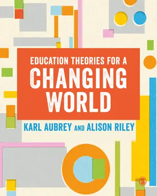 Teorie dell'educazione per un mondo che cambia - Education Theories for a Changing World