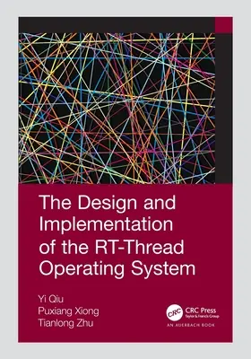 Il progetto e l'implementazione del sistema operativo Rt-Thread - The Design and Implementation of the Rt-Thread Operating System