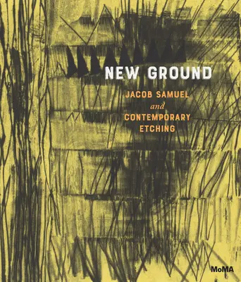 Un nuovo terreno: Jacob Samuel e l'incisione contemporanea - New Ground: Jacob Samuel and Contemporary Etching